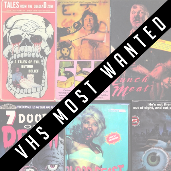 VHS Most Wanted