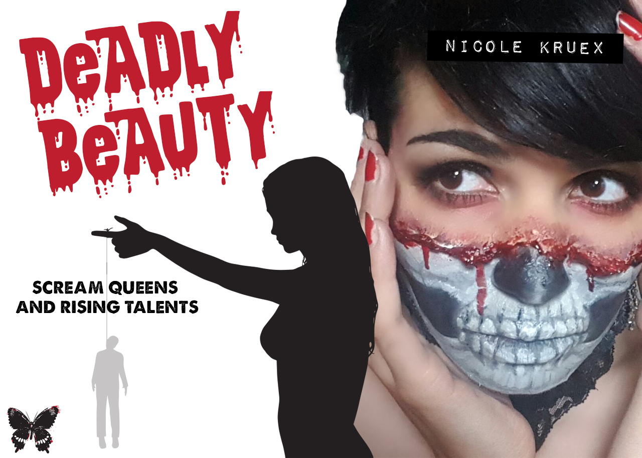 Deadly Beauty: Nicole Jones Kruex