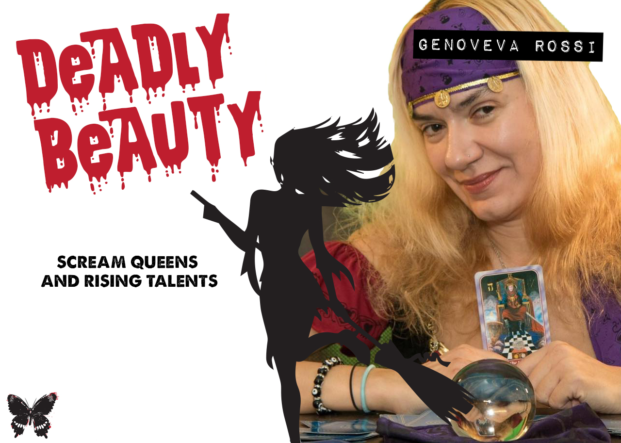 Deadly Beauty: GENOVEVA ROSSI