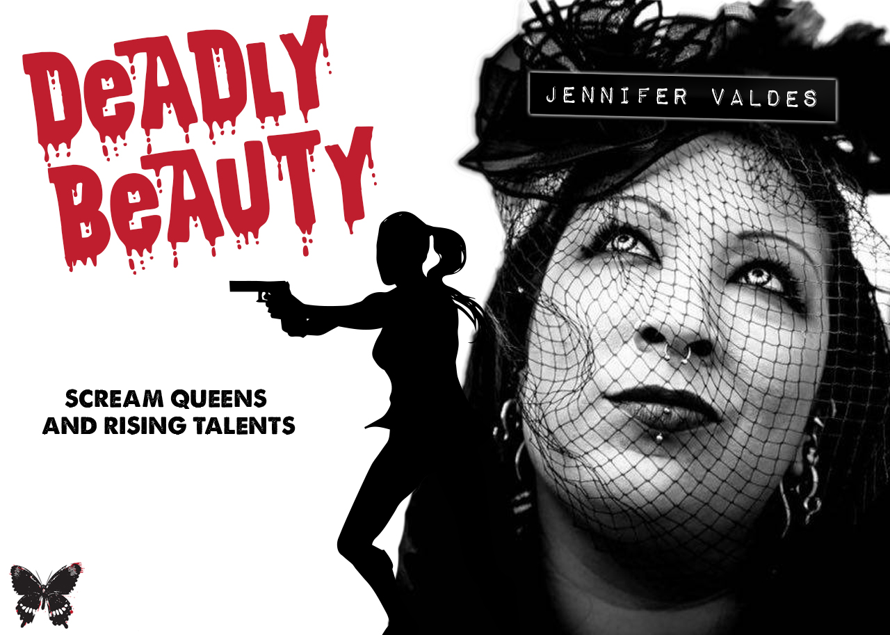Deadly Beauty: Jennifer Valdes