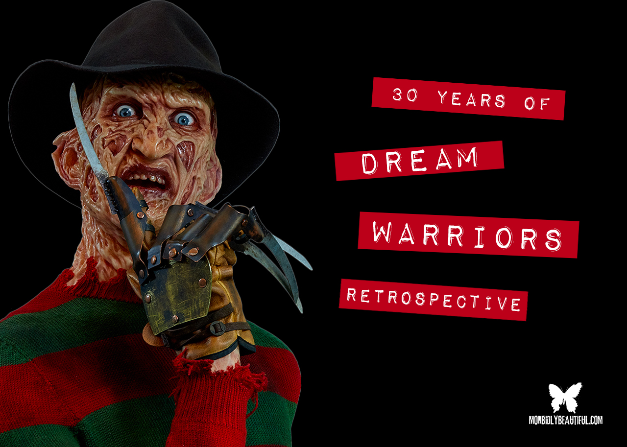 30 Years of Dream Warriors: A Retrospective
