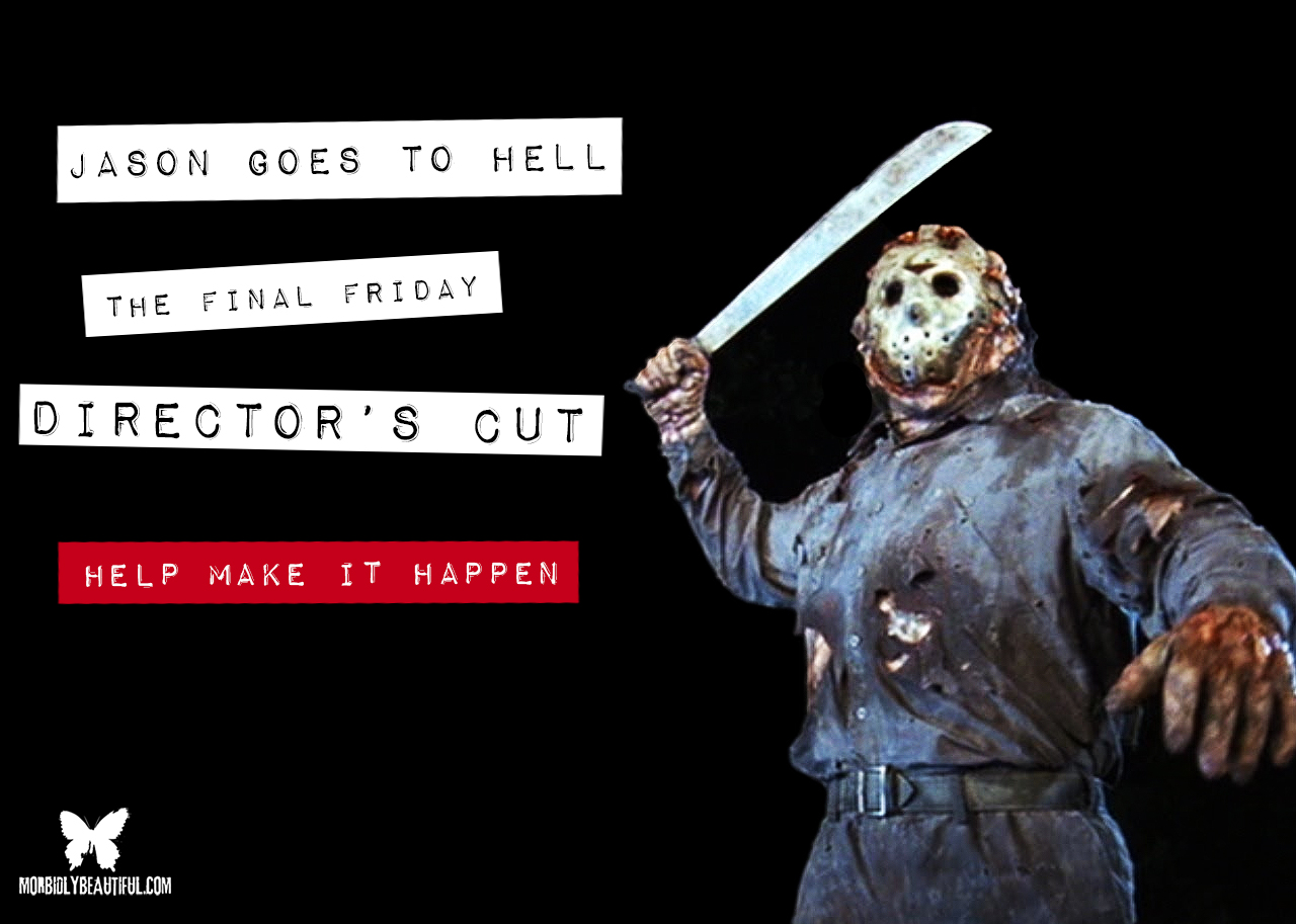 Make it Happen: Jason Goes to Hell Director's Cut
