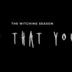 Horror Short: Is That You? (The Witching Season)