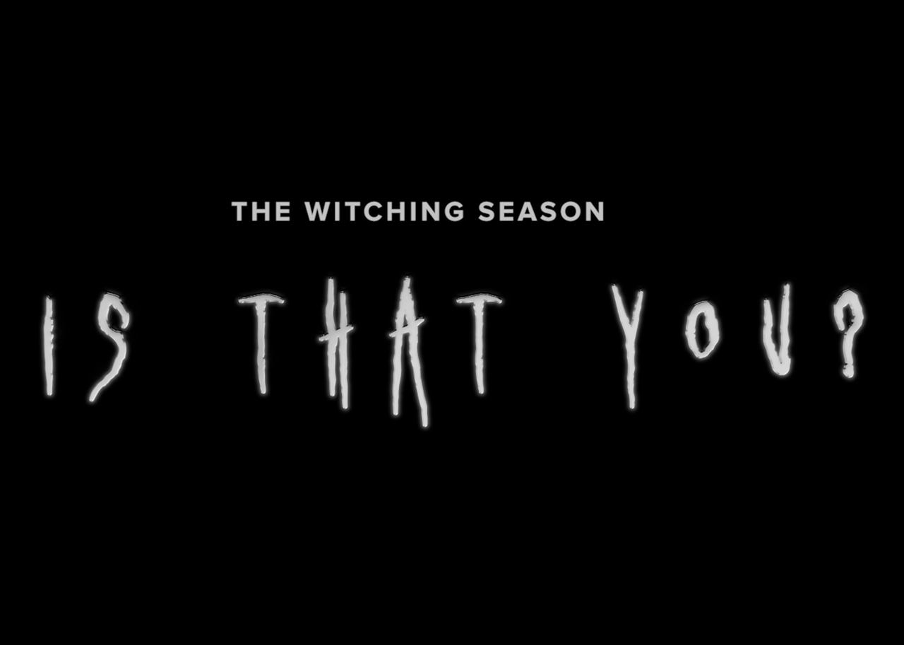 Horror Short: Is That You? (The Witching Season)