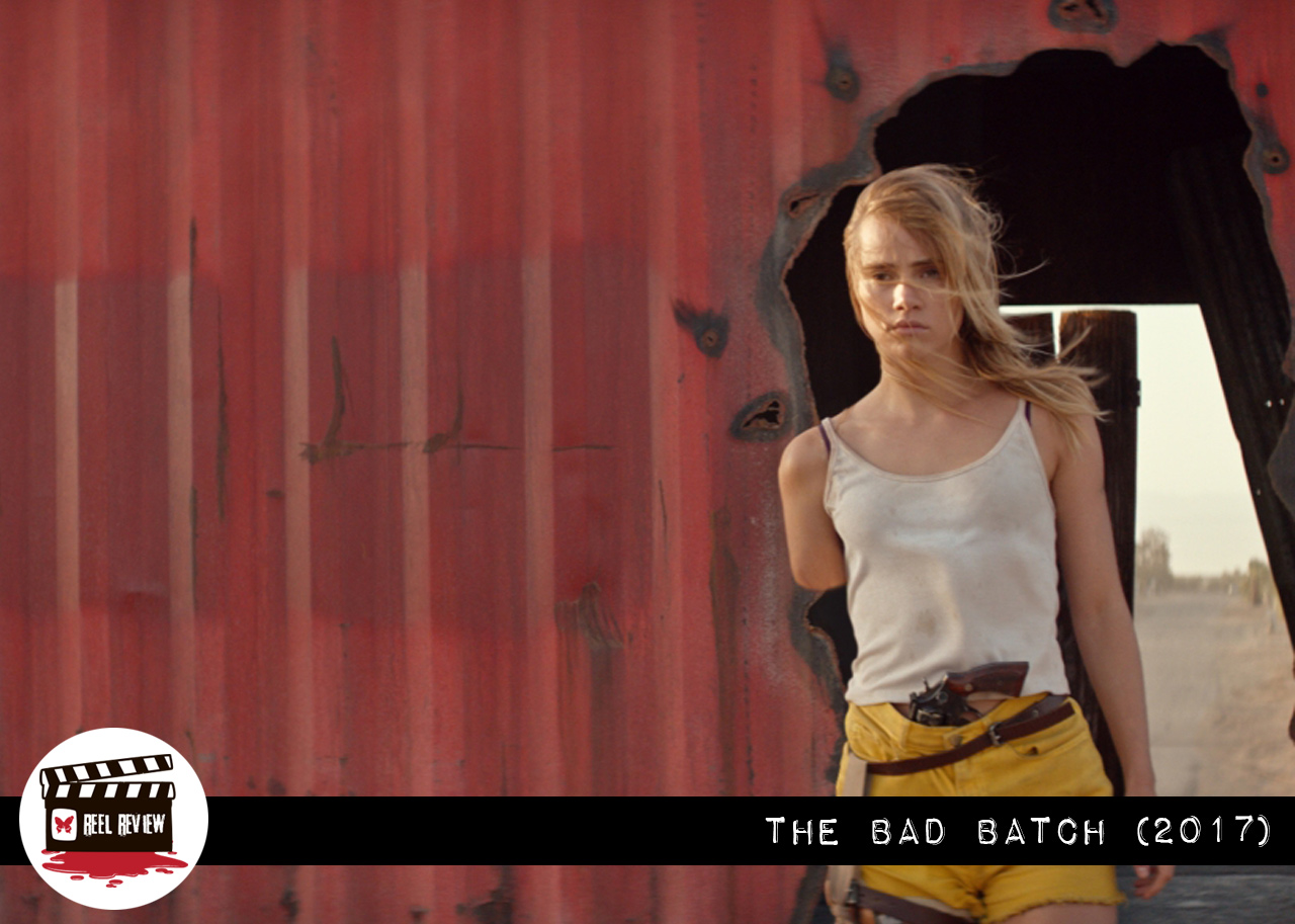 Reel Review: The Bad Batch (2017)