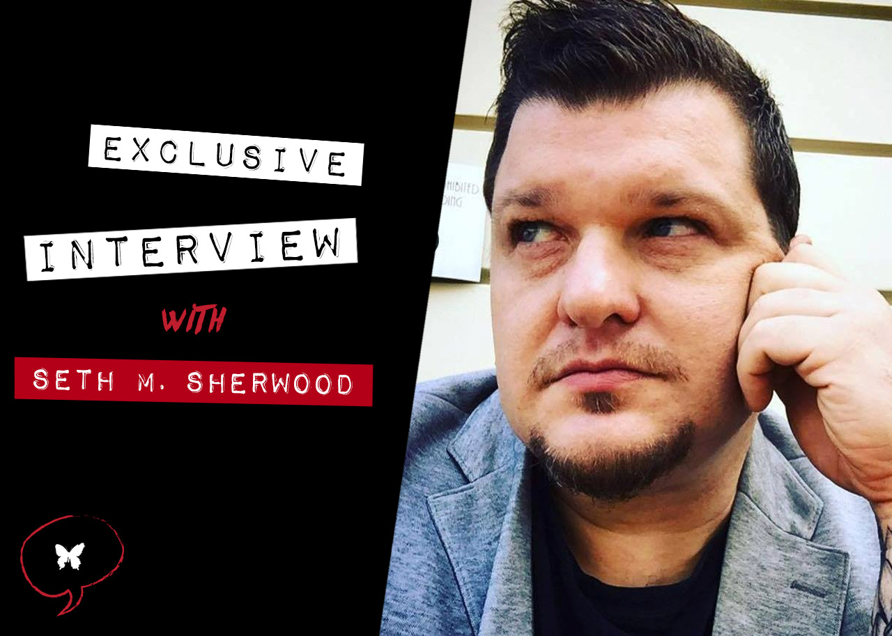 Seth M Sherwood Interview