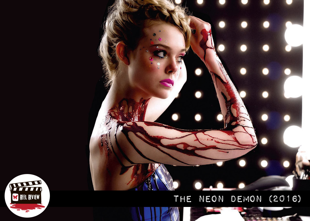 Reel Review: The Neon Demon (2016)