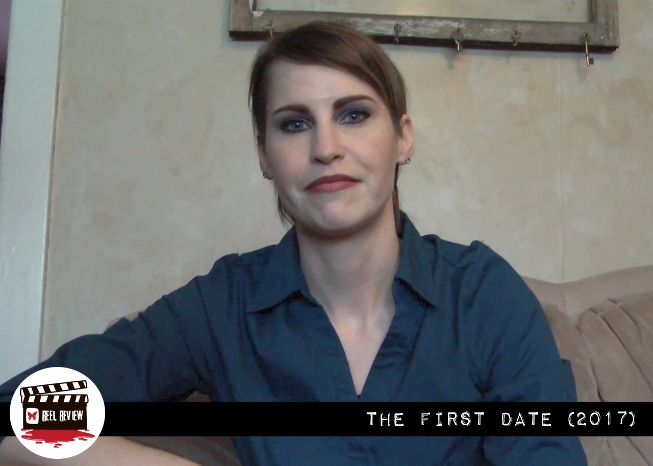 Reel Review: The First Date (2017)