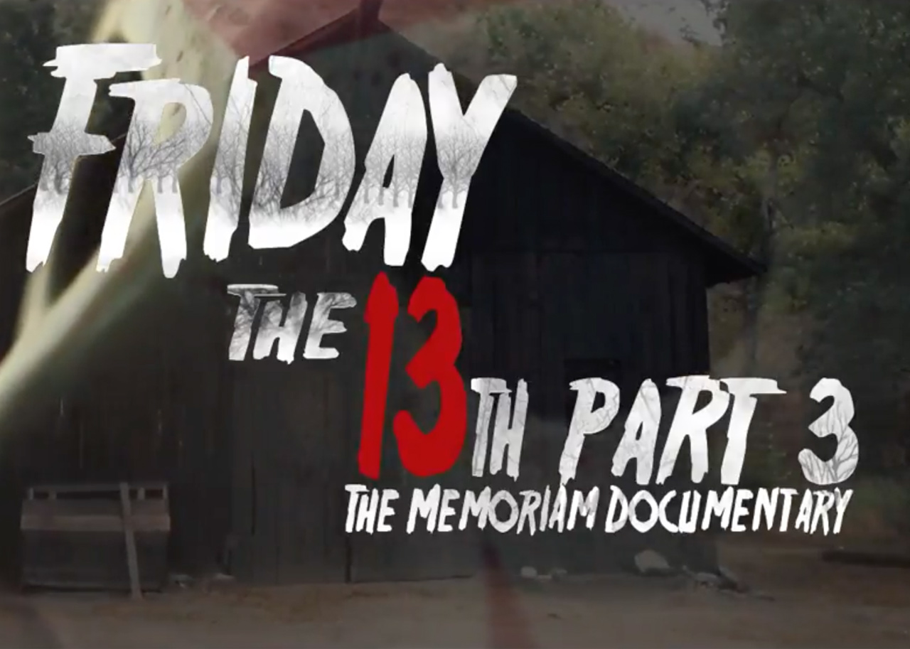 Friday the 13th Part 3 The Memoriam Documentary
