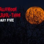 Programming a Halloween Movie Night (Part Five)