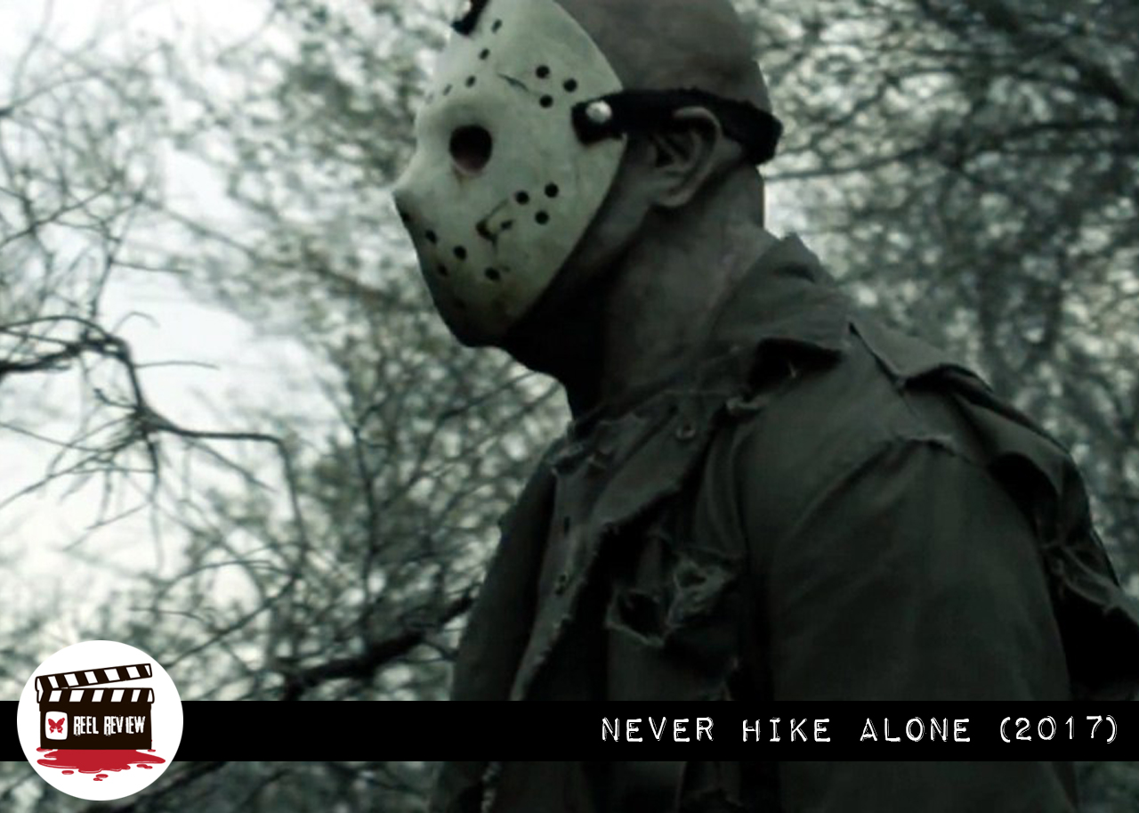 Reel Review: Never Hike Alone (Fan Film)
