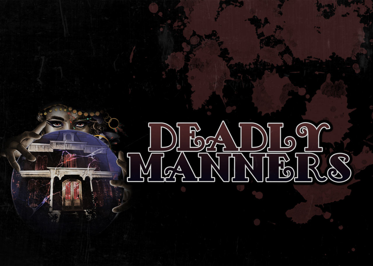 Deadly Manners Podcast