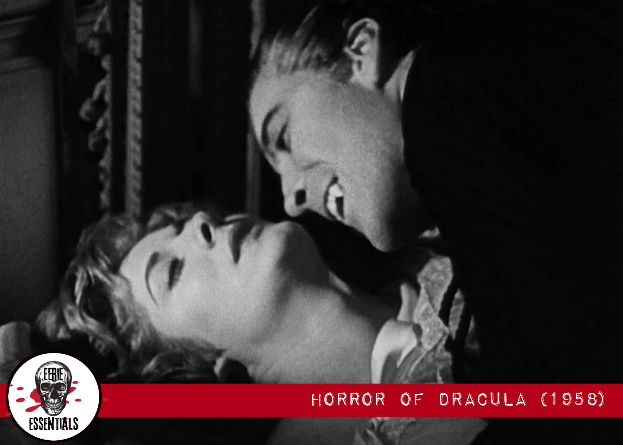 Eerie Essentials: Horror of Dracula (1958)