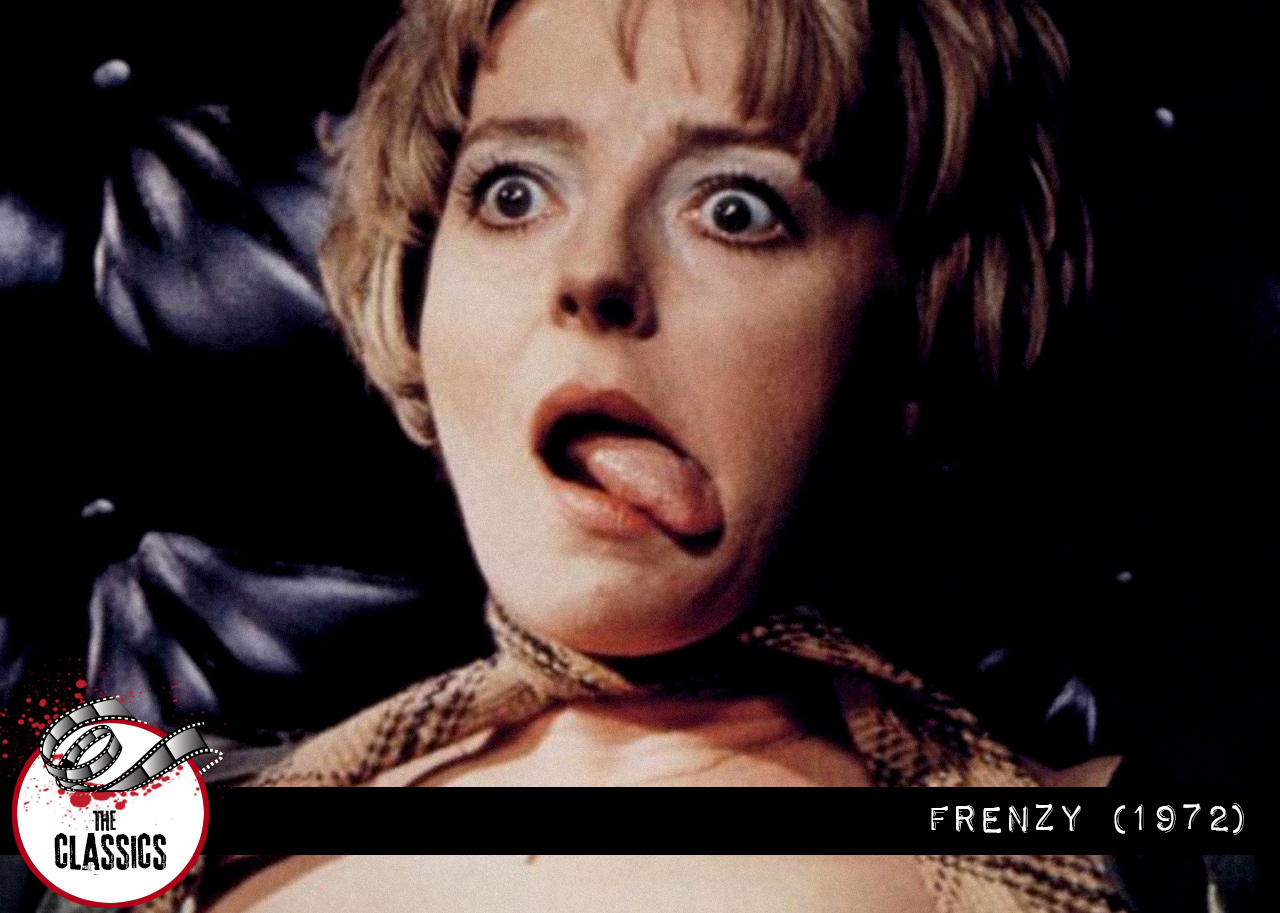 Reviewing the Classics: Frenzy (1972)