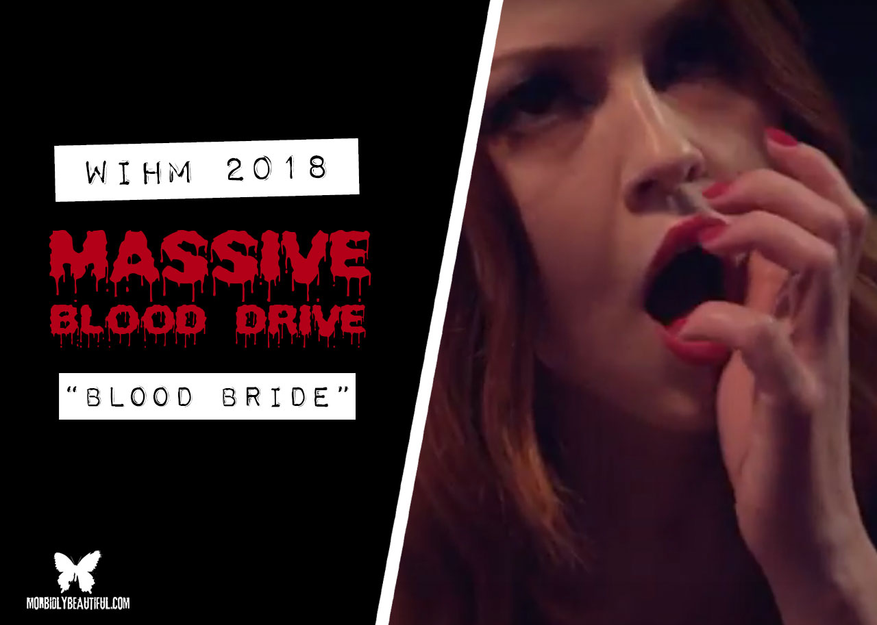 WiHM Blood Drive: "Blood Bride" PSA
