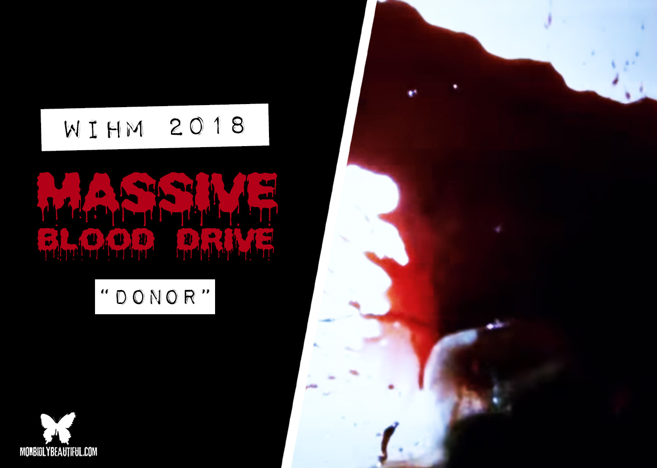 WiHM Blood Drive: "Donor" PSA