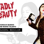 Deadly Beauty: Cassandra Sechler