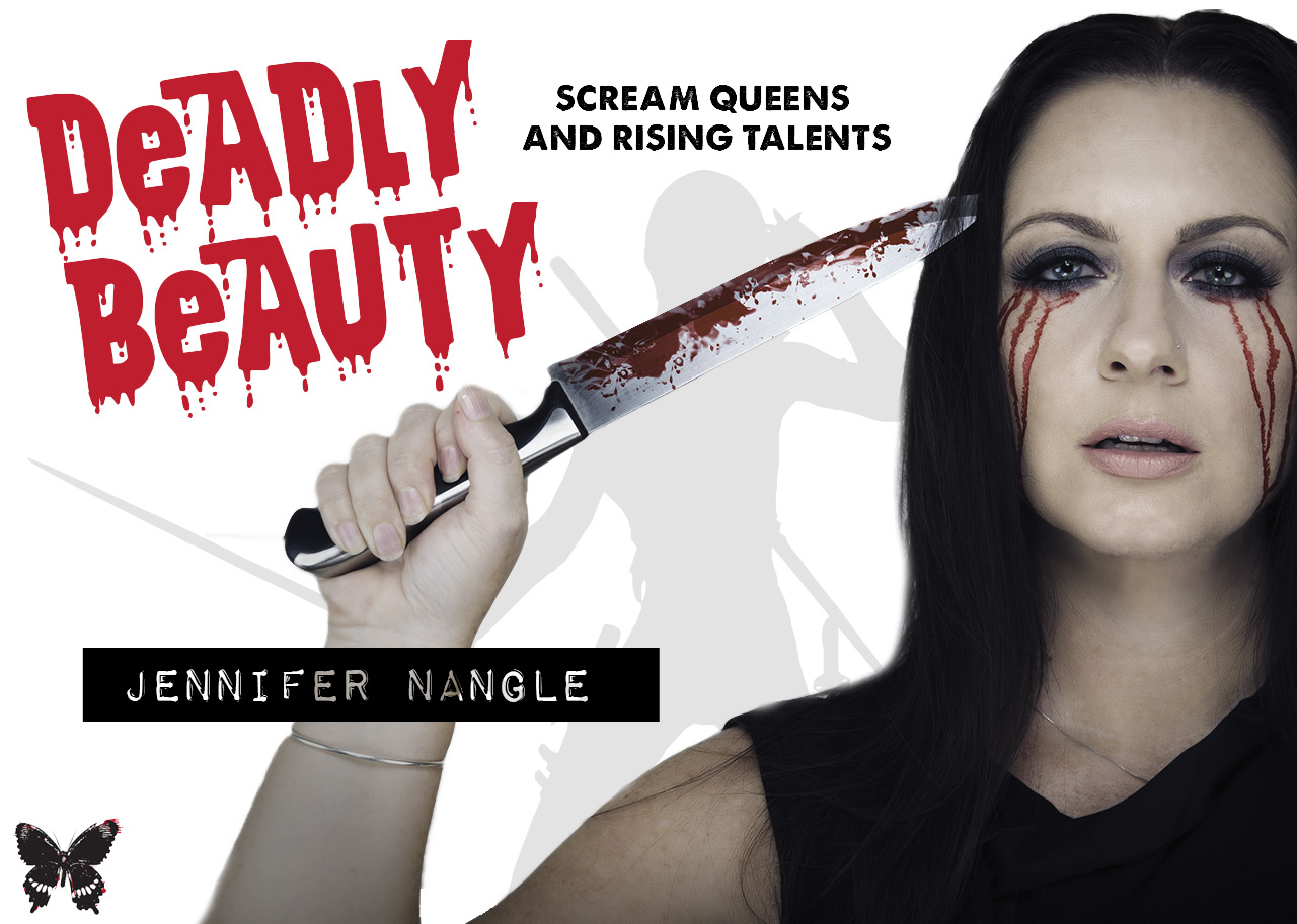 Deadly Beauty: Jennifer Nangle