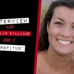 Women In Horror: Caitlin Williams (Star of 'Crepitus')