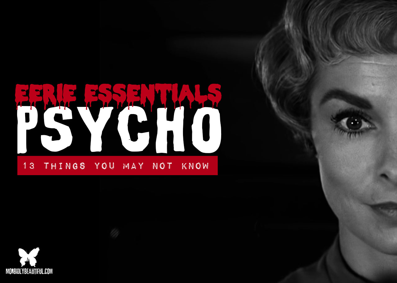 Eerie Essentials: Psycho (1960)