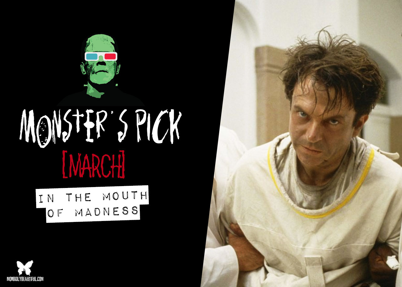 Monster's Pick: In The Mouth of Madness (1994)