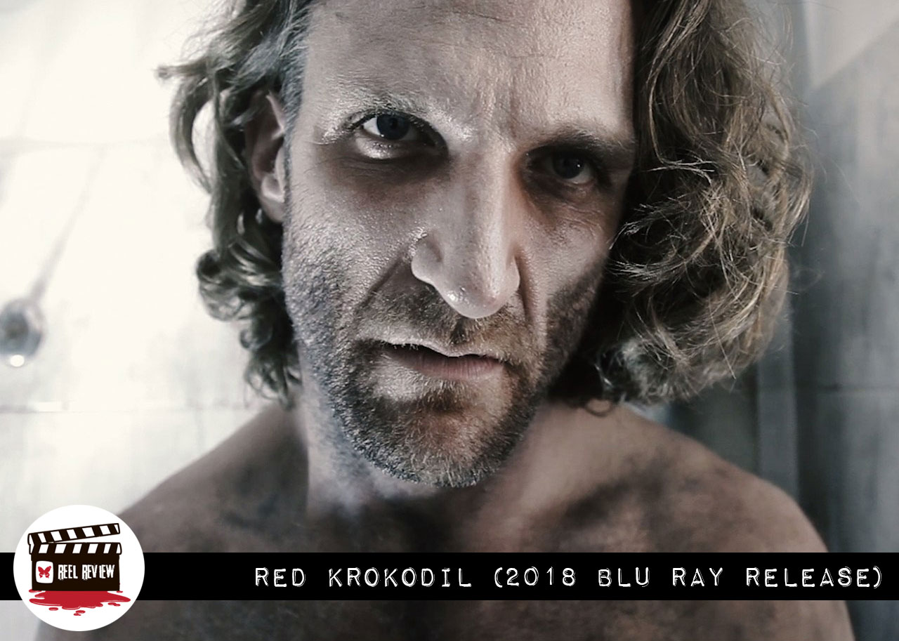 Reel Review: Red Krokodil (Unearthed Films)