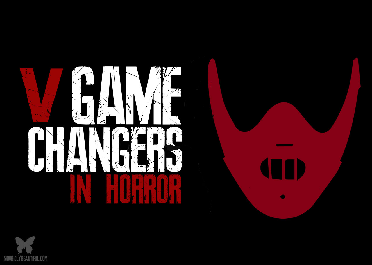 Top 5 Horror Game Changers