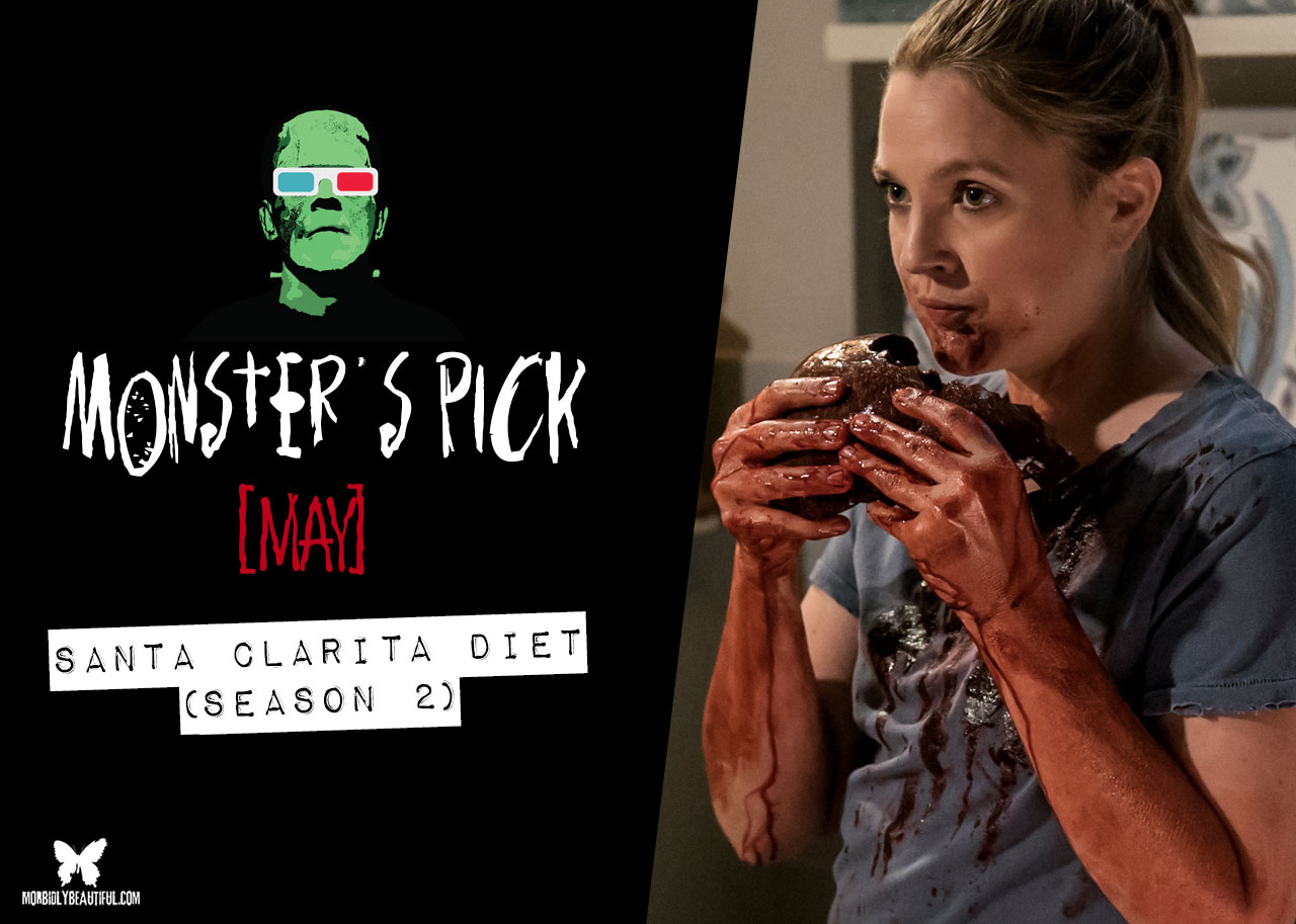 Monster's Pick: Santa Clarita Diet (S2)
