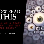 Now Read This: "Tell Me a Scary Story"