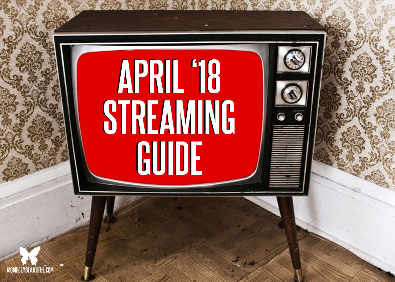 Watch More Horror: April 2018 Streaming Guide