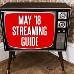 Watch More Horror: May 2018 Streaming Guide