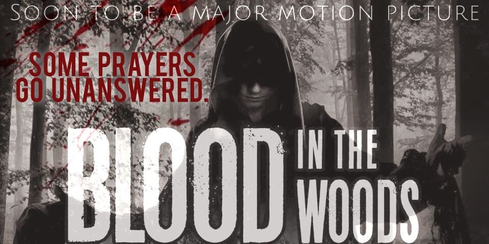 Blood in the Woods