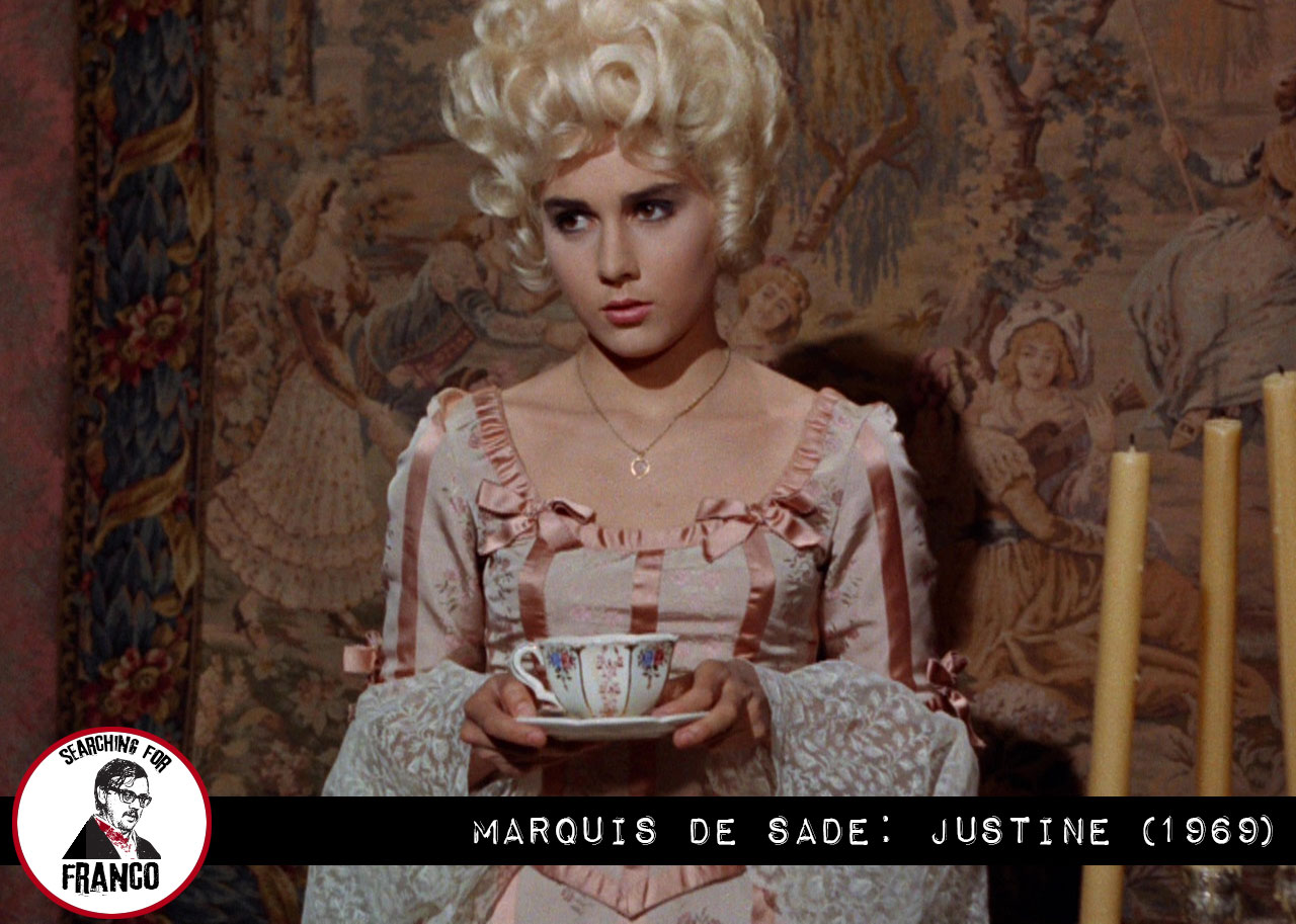 Searching for Franco: "Marquis de Sade: Justine"