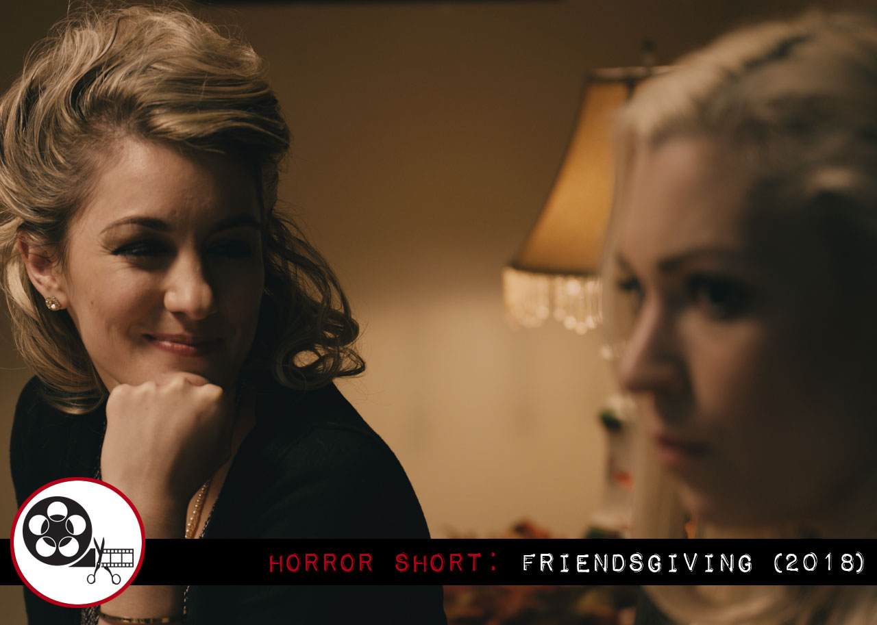 Horror Short: Friendsgiving (2018)