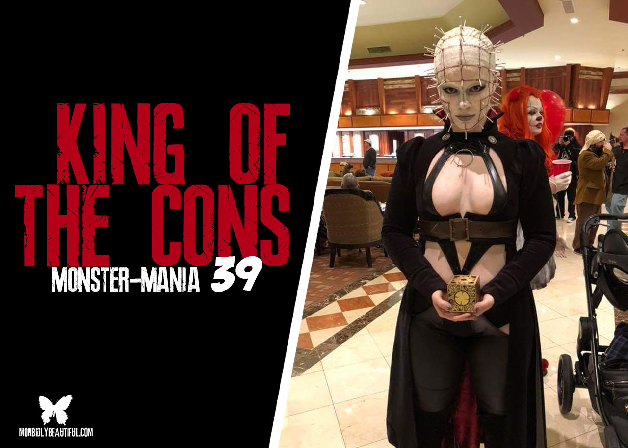 King of the Cons: Monster-Mania 39