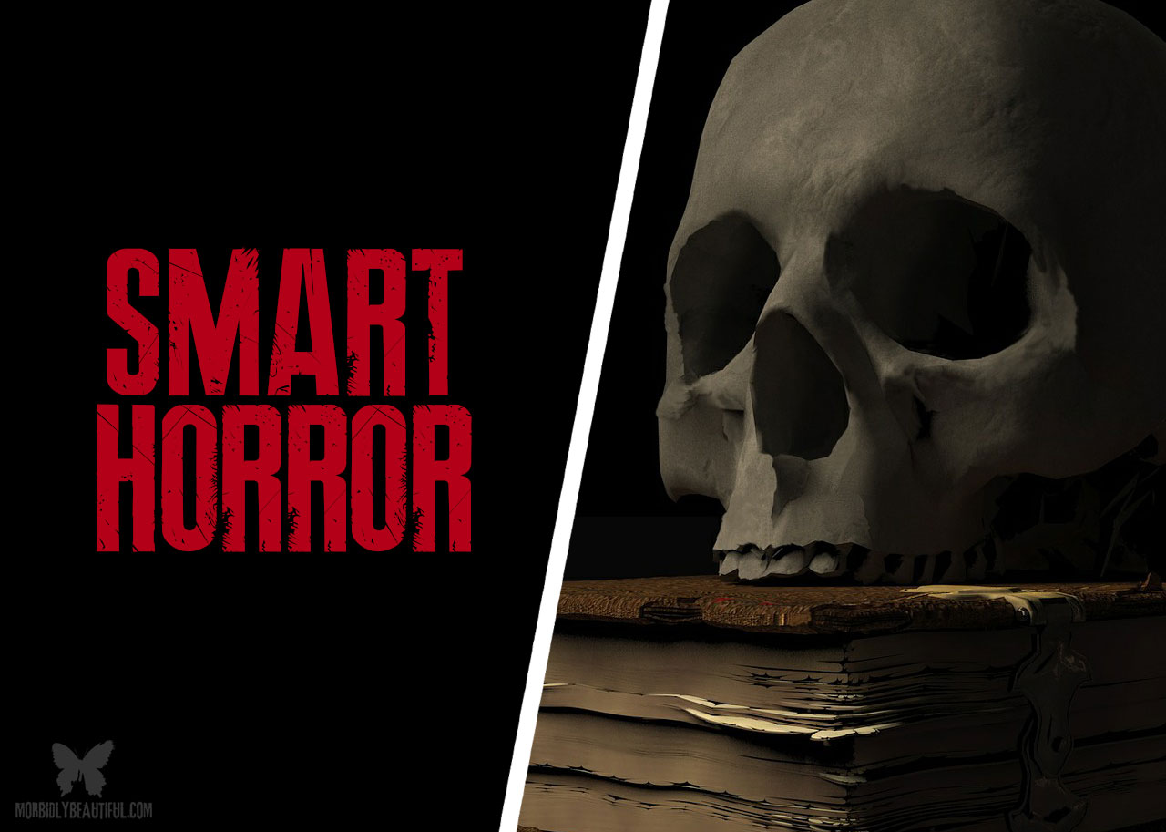 Smart Horror: The Evolution of the Genre