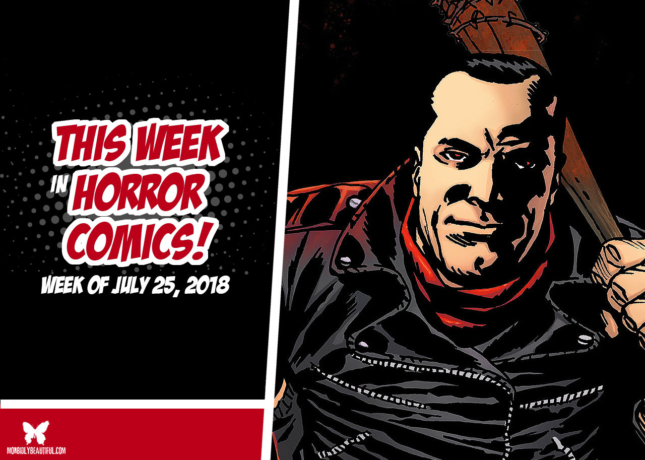 This Week in Horror Comics (Week of July 25, 2018)