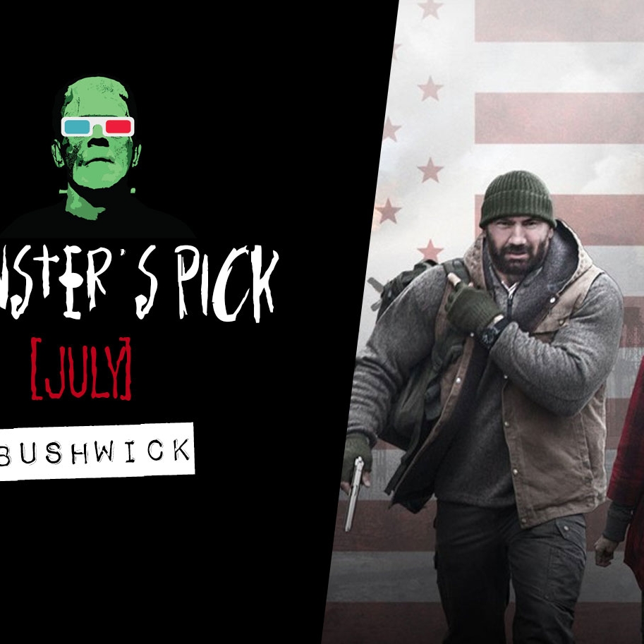 Monster's Pick: Bushwick (2017) - Morbidly Beautiful