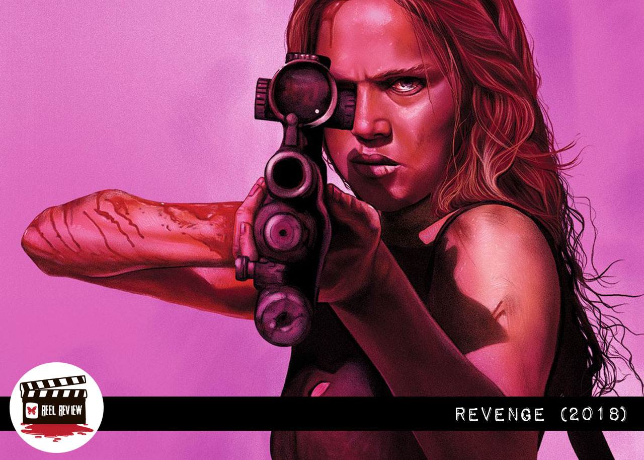 Reel Review: Revenge (2018)