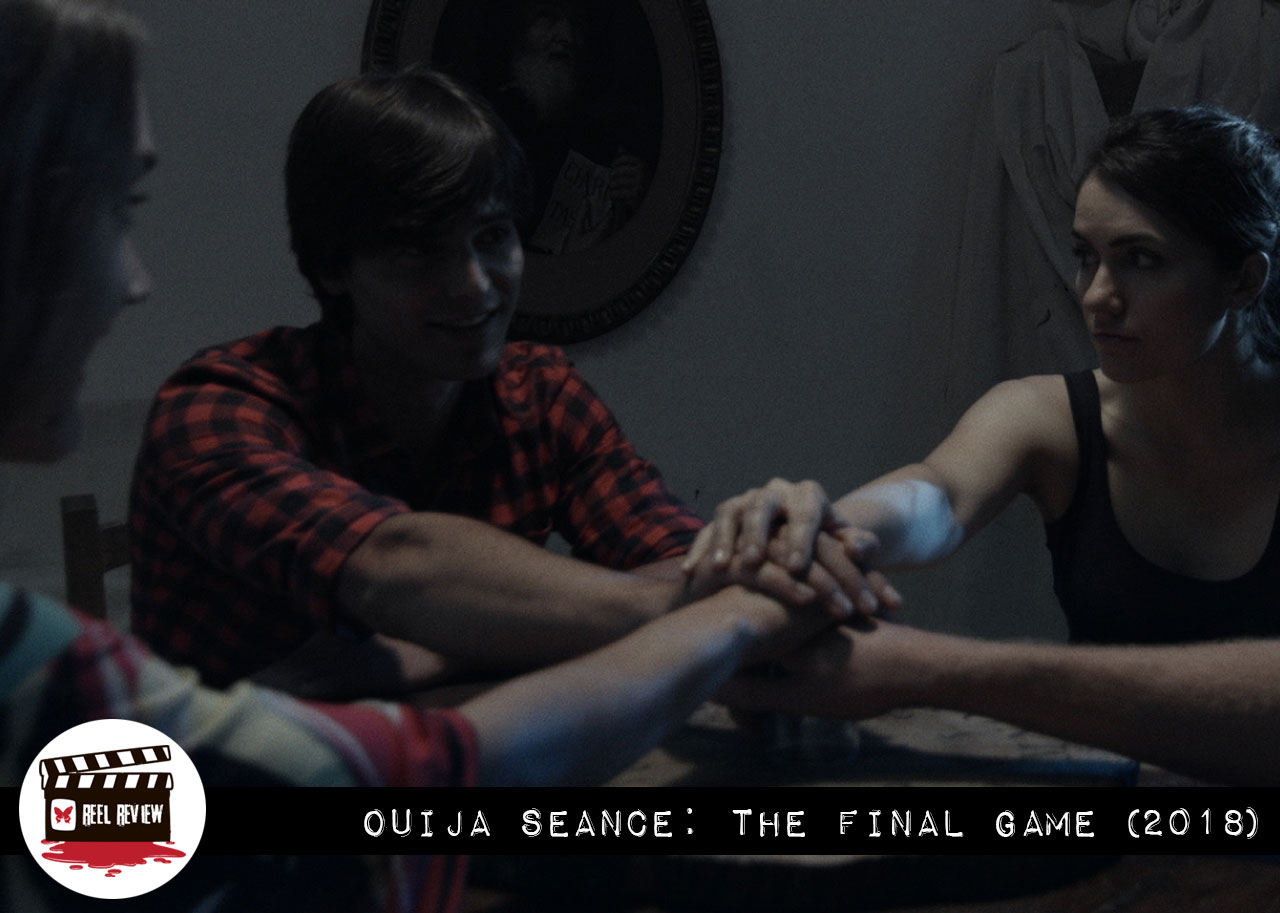 Reel Review: Ouija Seance (2018)