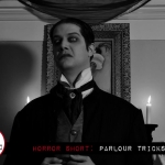 Horror Short: Tristan Risk's "Parlour Tricks"