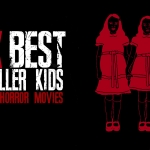 Top Ten Killer Kids in Horror Films