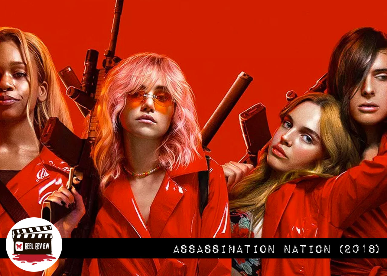 Reel Review: Assassination Nation