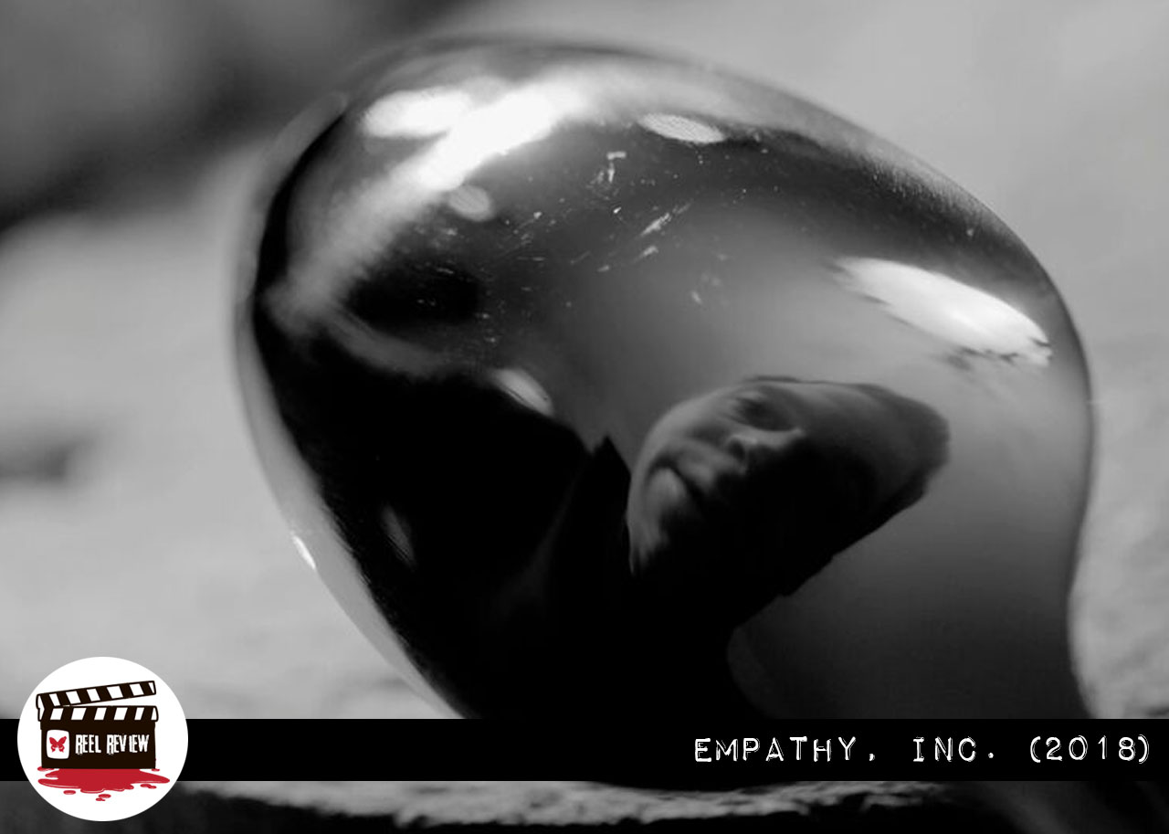 Reel Review: Empathy, Inc. (2018)