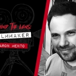 Behind the Lens: Interview with Aaron Mento