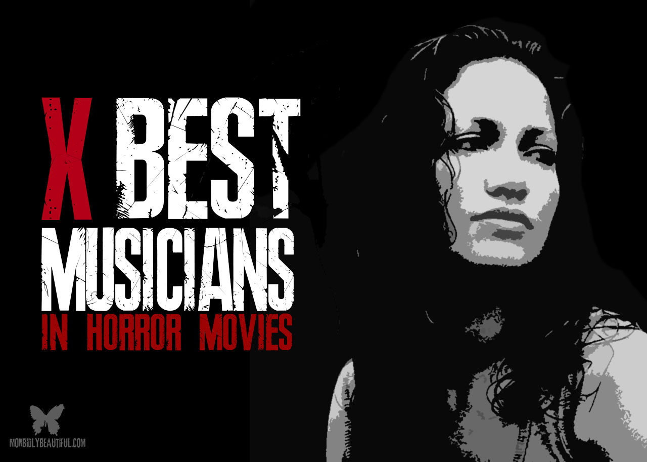 Top Ten Musicians in Horror Movies