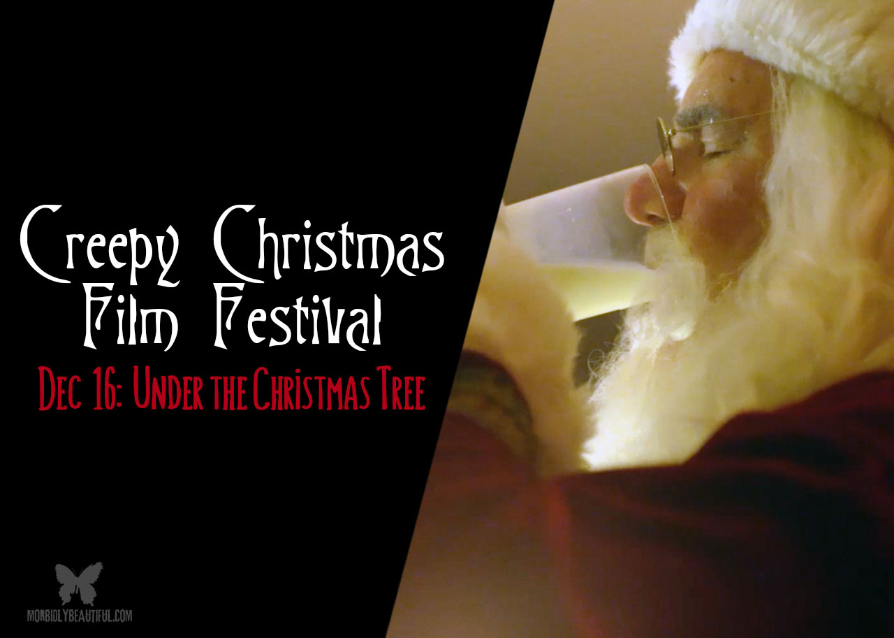 Creepy Christmas Day 16: Under the Christmas Tree
