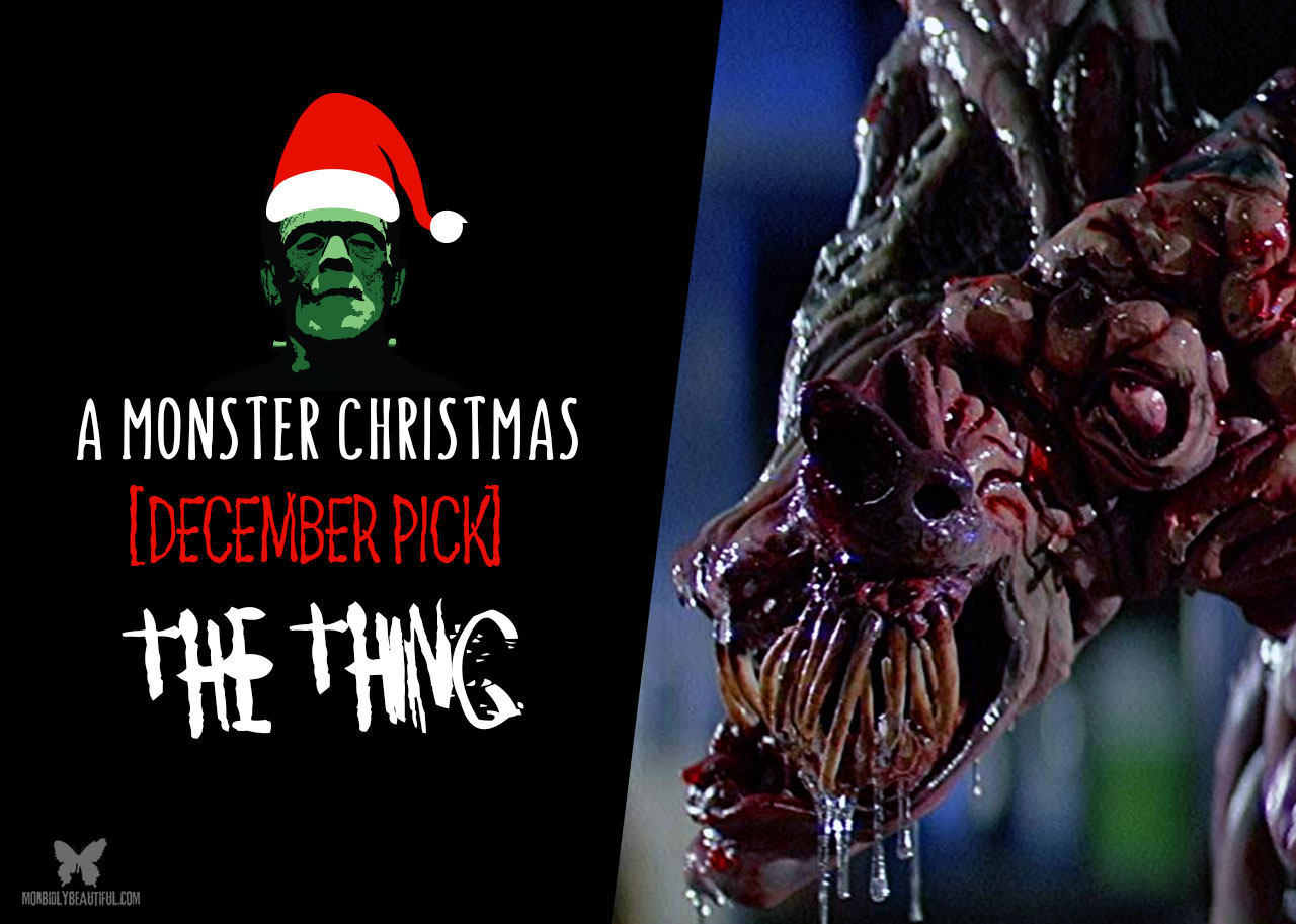 A Monster Christmas: The Thing (December Pick)