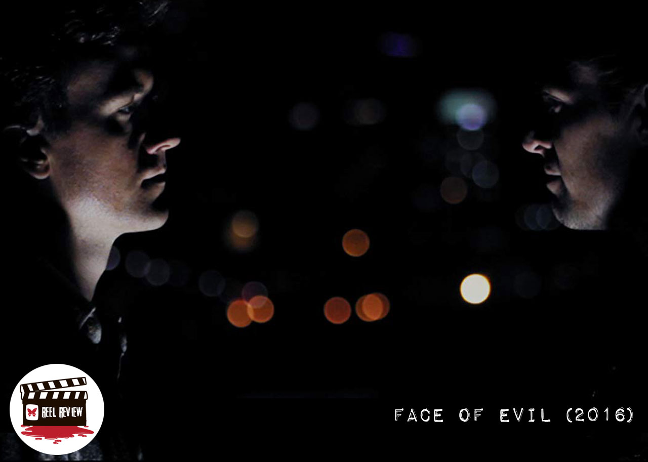 Reel Review: Face of Evil (2016)