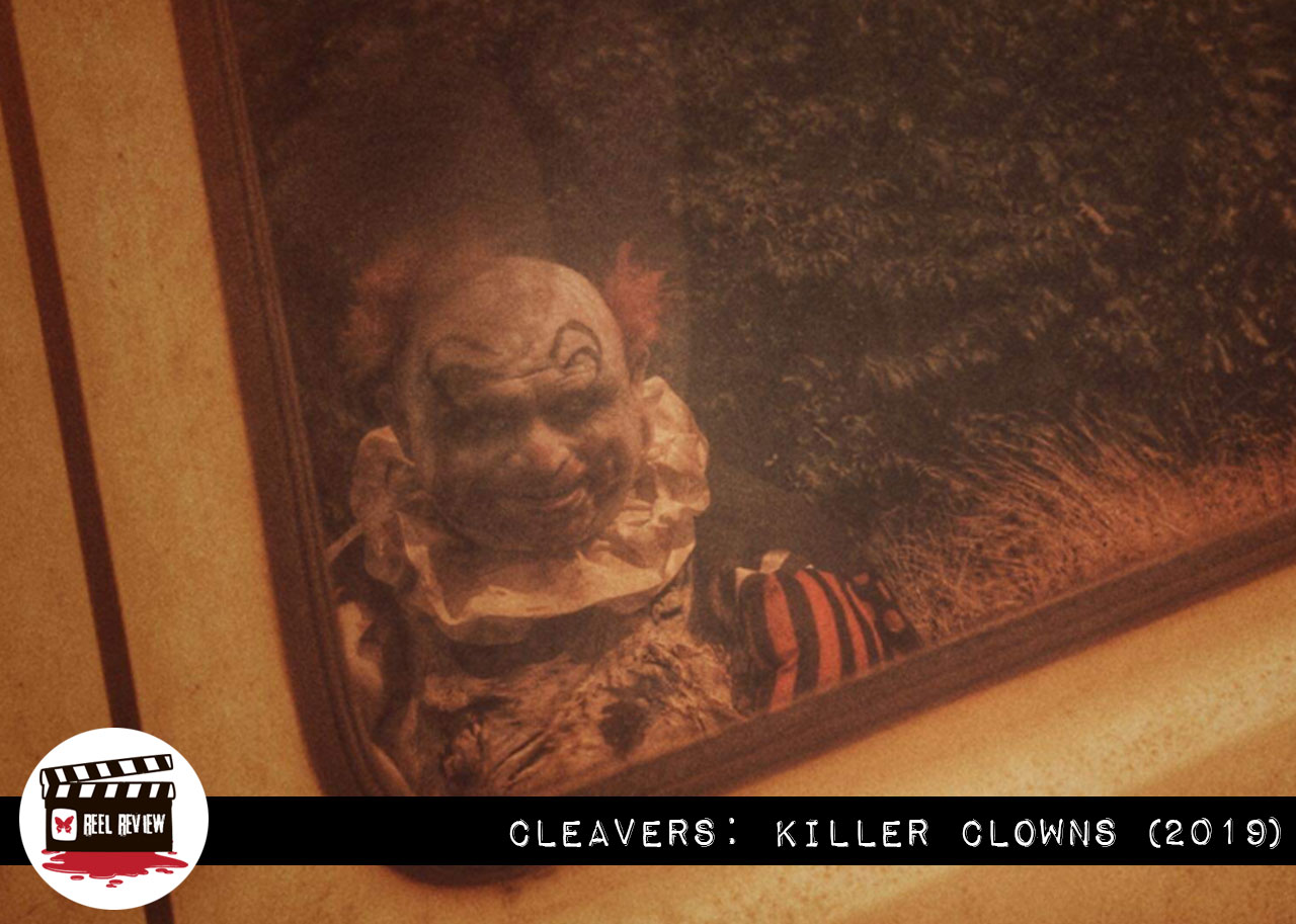 Sneak Peek: "CleaverS: Killer Clowns" (2019)